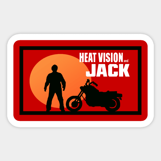 Heat Vision and Jack Sticker by JorZed